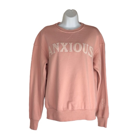 See The Way I See Tops - See The Way I See Pink Anxious Crewneck Sweatshirt Women Small